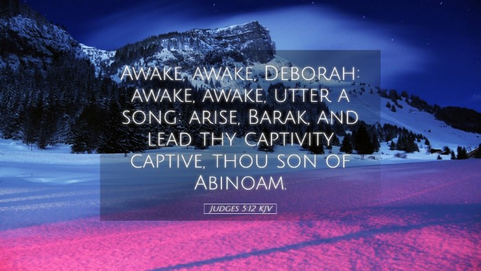 Picture 05 - Judges 5:12 KJV Desktop Wallpaper - Awake, awake, Deborah: awake, awake, utter a - Desktop Bible Verse Wallpaper