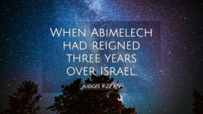 Picture 05 - Judges 9:22 KJV Desktop Wallpaper - When Abimelech had reigned three years over - Desktop Bible Verse Wallpaper