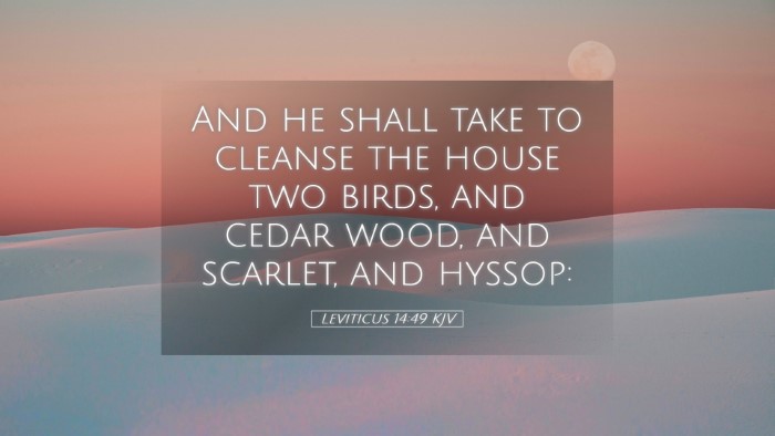 Picture 05 - Leviticus 14:49 KJV Desktop Wallpaper - And he shall take to cleanse the house two birds, - Desktop Bible Verse Wallpaper