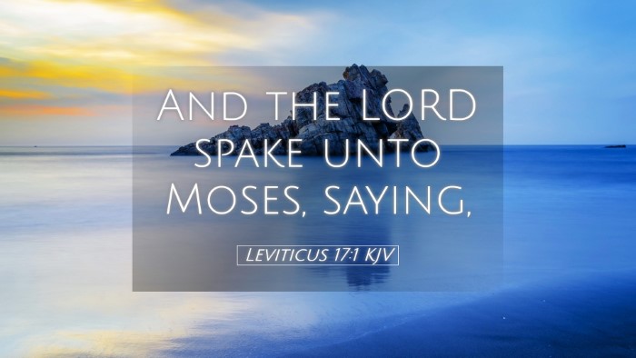 Picture 05 - Leviticus 17:1 KJV Desktop Wallpaper - And the LORD spake unto Moses, - Desktop Bible Verse Wallpaper
