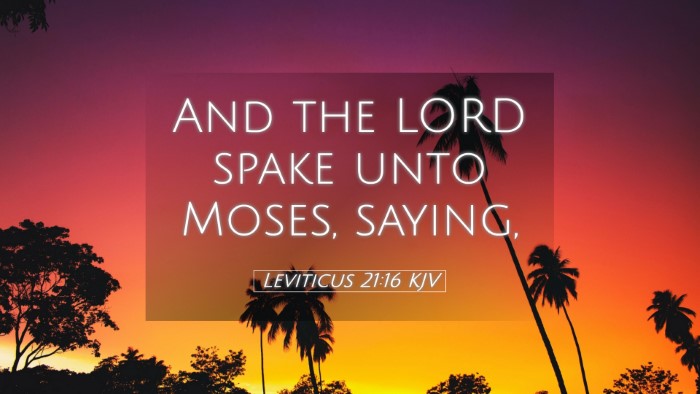 Picture 05 - Leviticus 21:16 KJV Desktop Wallpaper - And the LORD spake unto Moses, - Desktop Bible Verse Wallpaper