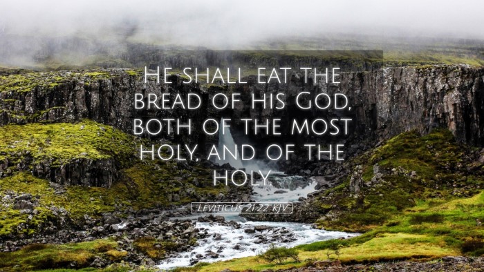 Picture 05 - Leviticus 21:22 KJV Desktop Wallpaper - He shall eat the bread of his God, both of the - Desktop Bible Verse Wallpaper