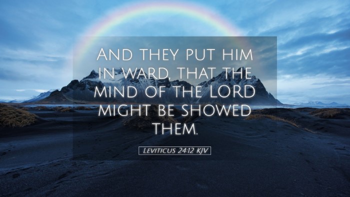 Picture 05 - Leviticus 24:12 KJV Desktop Wallpaper - And they put him in ward, that the mind of the - Desktop Bible Verse Wallpaper