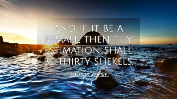 Picture 05 - Leviticus 27:4 KJV Desktop Wallpaper - And if it be a female, then thy estimation shall - Desktop Bible Verse Wallpaper