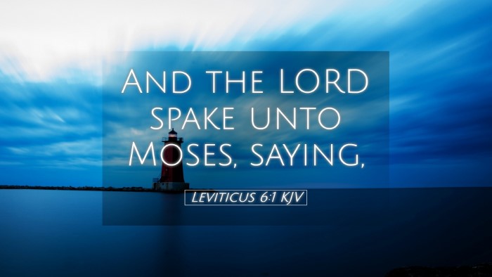 Picture 05 - Leviticus 6:1 KJV Desktop Wallpaper - And the LORD spake unto Moses, - Desktop Bible Verse Wallpaper