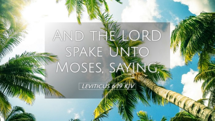 Picture 05 - Leviticus 6:19 KJV Desktop Wallpaper - And the LORD spake unto Moses, - Desktop Bible Verse Wallpaper