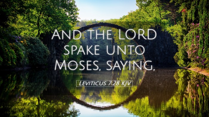 Picture 05 - Leviticus 7:28 KJV Desktop Wallpaper - And the LORD spake unto Moses, - Desktop Bible Verse Wallpaper