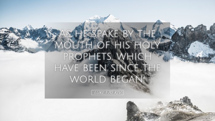 Picture 05 - Luke 1:70 KJV Desktop Wallpaper - As he spake by the mouth of his holy prophets, - Desktop Bible Verse Wallpaper