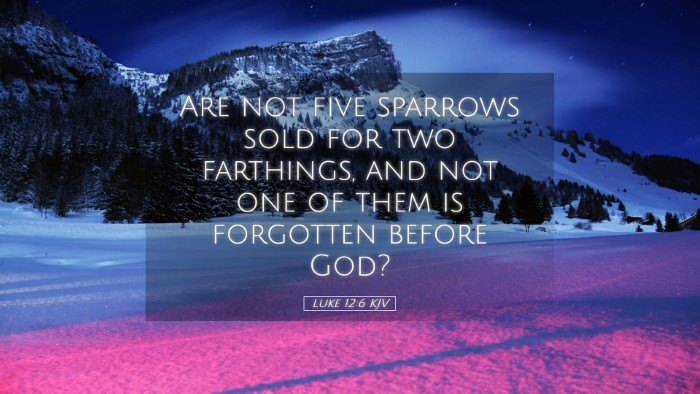 Picture 05 - Luke 12:6 KJV Desktop Wallpaper - Are not five sparrows sold for two farthings, and - Desktop Bible Verse Wallpaper