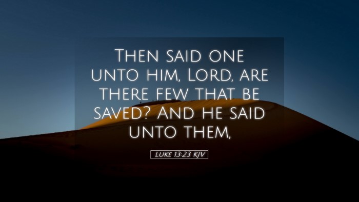 Picture 05 - Luke 13:23 KJV Desktop Wallpaper - Then said one unto him, Lord, are there few that - Desktop Bible Verse Wallpaper