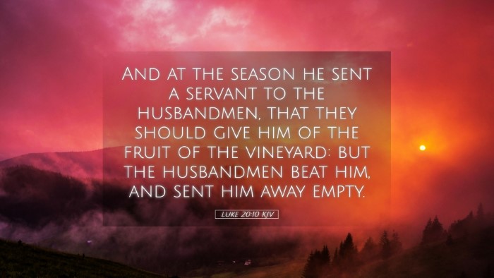 Picture 05 - Luke 20:10 KJV Desktop Wallpaper - And at the season he sent a servant to the - Desktop Bible Verse Wallpaper