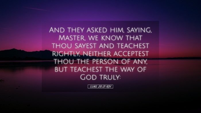 Picture 05 - Luke 20:21 KJV Desktop Wallpaper - And they asked him, saying, Master, we know that - Desktop Bible Verse Wallpaper