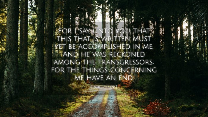 Picture 05 - Luke 22:37 KJV Desktop Wallpaper - For I say unto you, that this that is written - Desktop Bible Verse Wallpaper