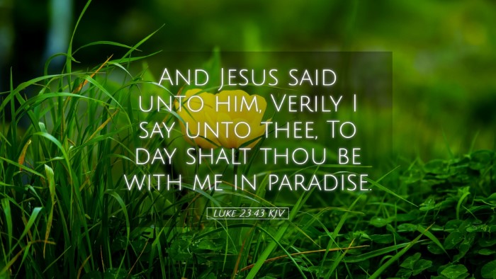 Picture 05 - Luke 23:43 KJV Desktop Wallpaper - And Jesus said unto him, Verily I say unto thee, - Desktop Bible Verse Wallpaper