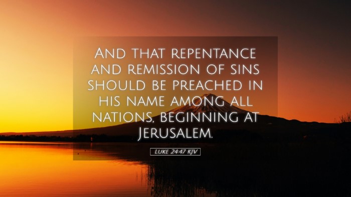 Picture 05 - Luke 24:47 KJV Desktop Wallpaper - And that repentance and remission of sins should - Desktop Bible Verse Wallpaper