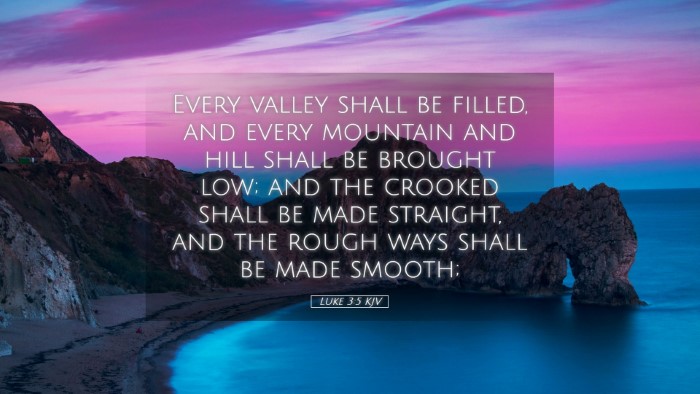 Picture 05 - Luke 3:5 KJV Desktop Wallpaper - Every valley shall be filled, and every mountain - Desktop Bible Verse Wallpaper