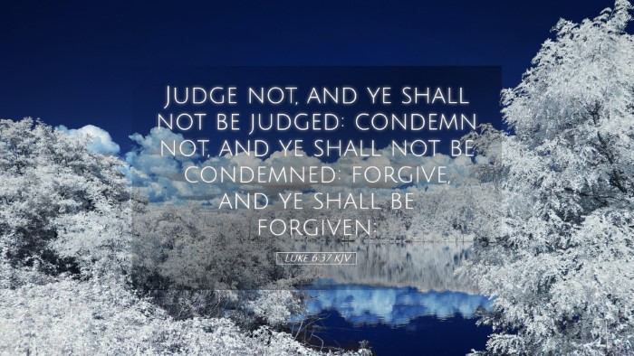 Picture 05 - Luke 6:37 KJV Desktop Wallpaper - Judge not, and ye shall not be judged: condemn - Desktop Bible Verse Wallpaper