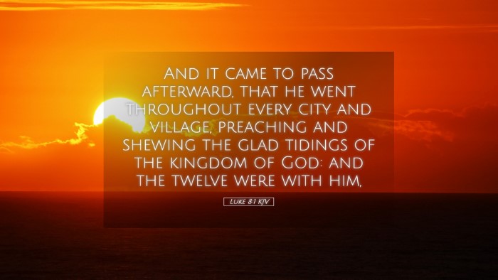 Picture 05 - Luke 8:1 KJV Desktop Wallpaper - And it came to pass afterward, that he went - Desktop Bible Verse Wallpaper