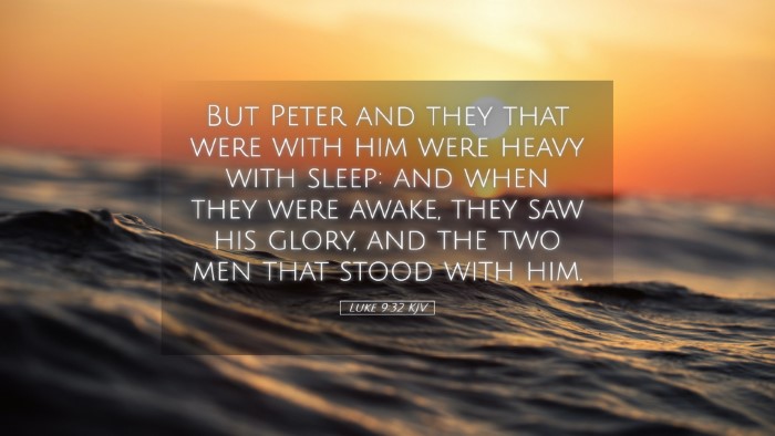 Picture 05 - Luke 9:32 KJV Desktop Wallpaper - But Peter and they that were with him were heavy - Desktop Bible Verse Wallpaper