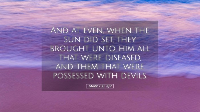 Picture 05 - Mark 1:32 KJV Desktop Wallpaper - And at even, when the sun did set, they brought - Desktop Bible Verse Wallpaper