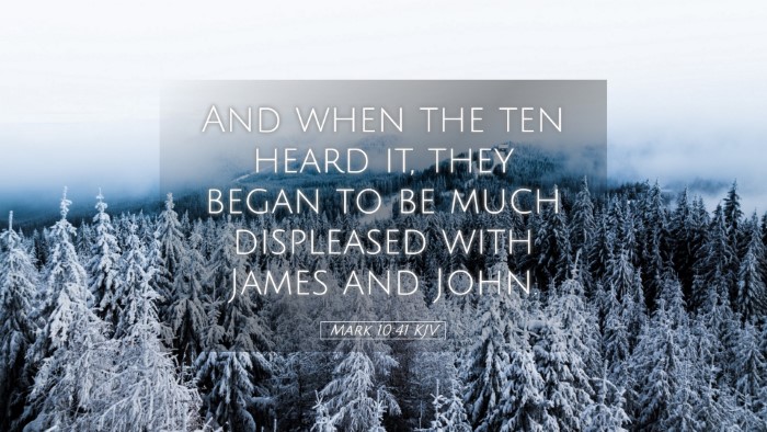 Picture 05 - Mark 10:41 KJV Desktop Wallpaper - And when the ten heard it, they began to be much - Desktop Bible Verse Wallpaper