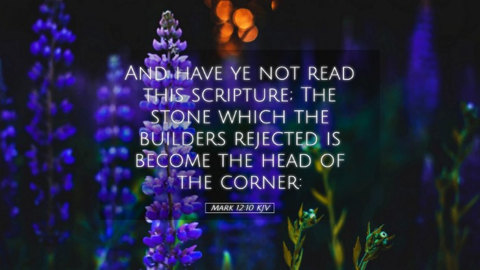 Picture 05 - Mark 12:10 KJV Desktop Wallpaper - And have ye not read this scripture; The stone - Desktop Bible Verse Wallpaper