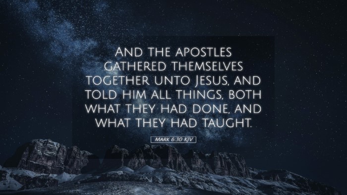 Picture 05 - Mark 6:30 KJV Desktop Wallpaper - And the apostles gathered themselves together - Desktop Bible Verse Wallpaper