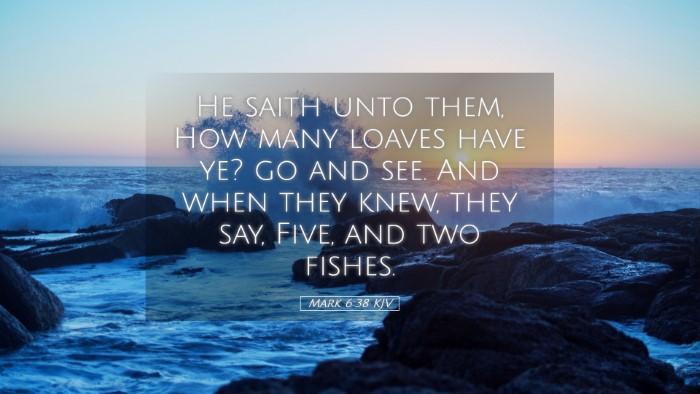 Picture 05 - Mark 6:38 KJV Desktop Wallpaper - He saith unto them, How many loaves have ye? go - Desktop Bible Verse Wallpaper