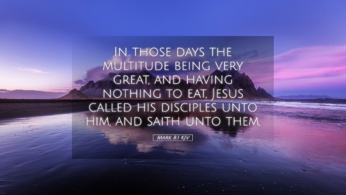 Picture 05 - Mark 8:1 KJV Desktop Wallpaper - In those days the multitude being very great, and - Desktop Bible Verse Wallpaper