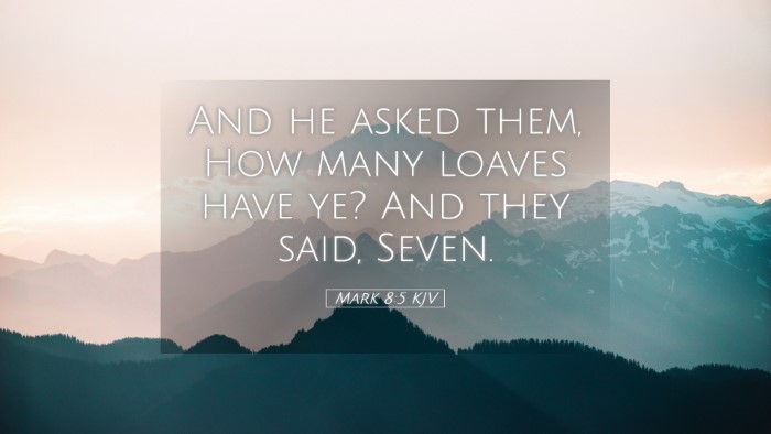 Picture 05 - Mark 8:5 KJV Desktop Wallpaper - And he asked them, How many loaves have ye? And - Desktop Bible Verse Wallpaper