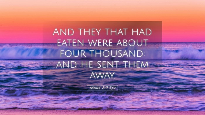 Picture 05 - Mark 8:9 KJV Desktop Wallpaper - And they that had eaten were about four thousand: - Desktop Bible Verse Wallpaper