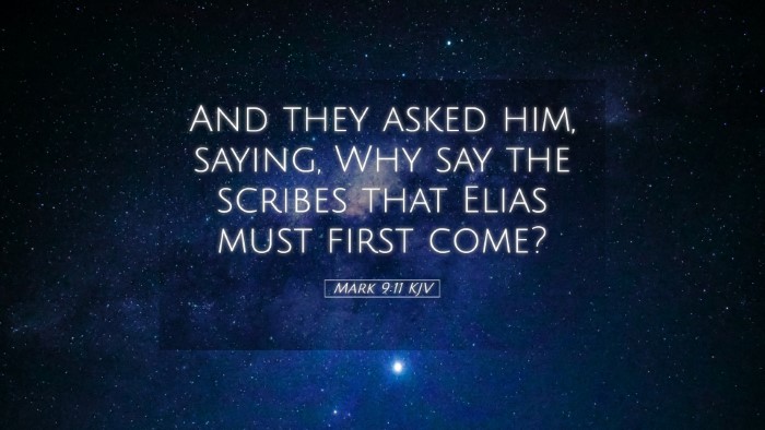 Picture 05 - Mark 9:11 KJV Desktop Wallpaper - And they asked him, saying, Why say the scribes - Desktop Bible Verse Wallpaper