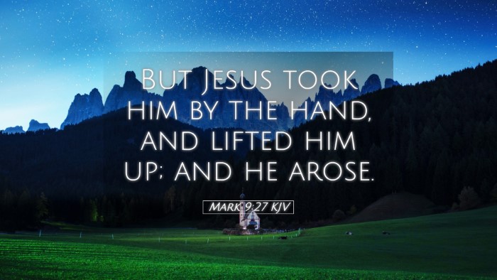 Picture 05 - Mark 9:27 KJV Desktop Wallpaper - But Jesus took him by the hand, and lifted him - Desktop Bible Verse Wallpaper