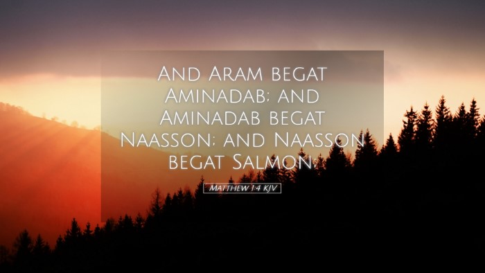 Picture 05 - Matthew 1:4 KJV Desktop Wallpaper - And Aram begat Aminadab; and Aminadab begat - Desktop Bible Verse Wallpaper