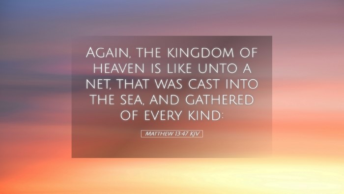 Picture 05 - Matthew 13:47 KJV Desktop Wallpaper - Again, the kingdom of heaven is like unto a net, - Desktop Bible Verse Wallpaper