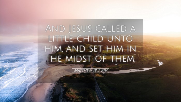 Picture 05 - Matthew 18:2 KJV Desktop Wallpaper - And Jesus called a little child unto him, and set - Desktop Bible Verse Wallpaper