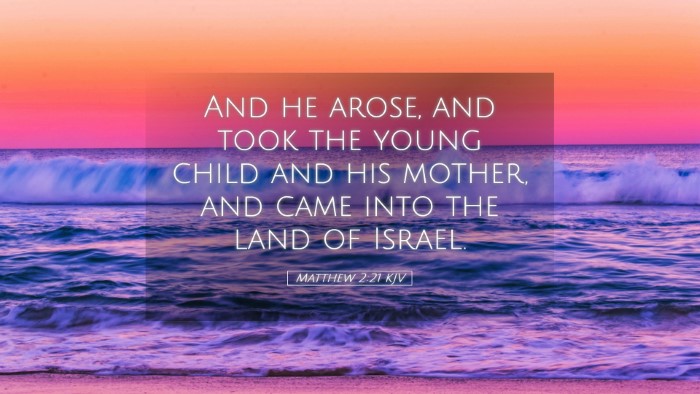 Picture 05 - Matthew 2:21 KJV Desktop Wallpaper - And he arose, and took the young child and his - Desktop Bible Verse Wallpaper