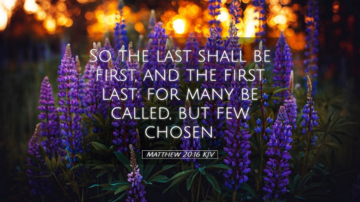 Picture 05 - Matthew 20:16 KJV Desktop Wallpaper - So the last shall be first, and the first last: - Desktop Bible Verse Wallpaper