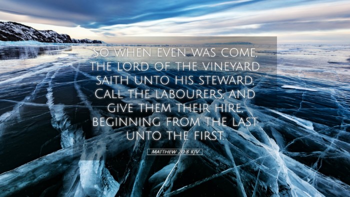 Picture 05 - Matthew 20:8 KJV Desktop Wallpaper - So when even was come, the lord of the vineyard - Desktop Bible Verse Wallpaper
