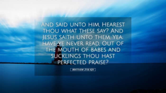 Picture 05 - Matthew 21:16 KJV Desktop Wallpaper - And said unto him, Hearest thou what these say? - Desktop Bible Verse Wallpaper