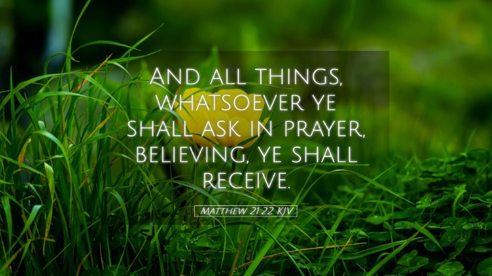Picture 05 - Matthew 21:22 KJV Desktop Wallpaper - And all things, whatsoever ye shall ask in - Desktop Bible Verse Wallpaper