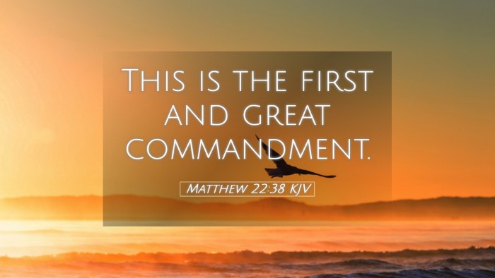 Picture 05 - Matthew 22:38 KJV Desktop Wallpaper - This is the first and great - Desktop Bible Verse Wallpaper