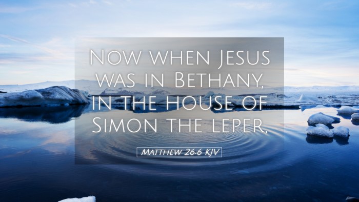 Picture 05 - Matthew 26:6 KJV Desktop Wallpaper - Now when Jesus was in Bethany, in the house of - Desktop Bible Verse Wallpaper