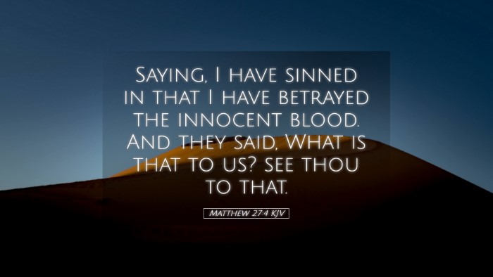 Picture 05 - Matthew 27:4 KJV Desktop Wallpaper - Saying, I have sinned in that I have betrayed the - Desktop Bible Verse Wallpaper