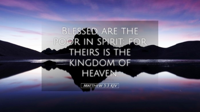 Picture 05 - Matthew 5:3 KJV Desktop Wallpaper - Blessed are the poor in spirit: for theirs is the - Desktop Bible Verse Wallpaper