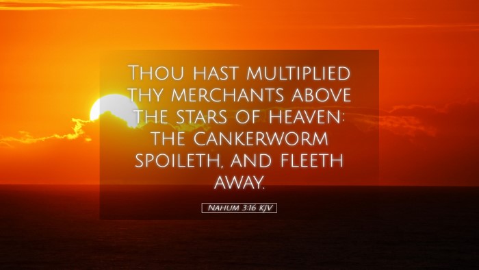 Picture 05 - Nahum 3:16 KJV Desktop Wallpaper - Thou hast multiplied thy merchants above the - Desktop Bible Verse Wallpaper