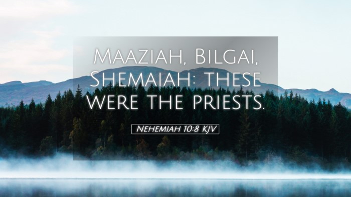 Picture 05 - Nehemiah 10:8 KJV Desktop Wallpaper - Maaziah, Bilgai, Shemaiah: these were the - Desktop Bible Verse Wallpaper