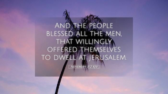 Picture 05 - Nehemiah 11:2 KJV Desktop Wallpaper - And the people blessed all the men, that - Desktop Bible Verse Wallpaper