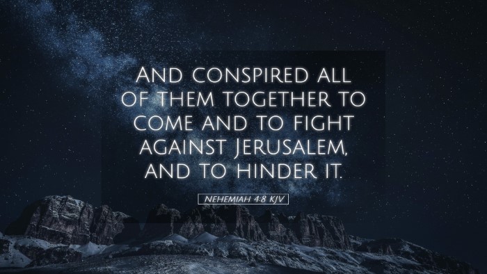 Picture 05 - Nehemiah 4:8 KJV Desktop Wallpaper - And conspired all of them together to come and to - Desktop Bible Verse Wallpaper