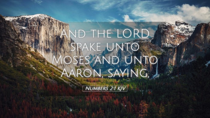 Picture 05 - Numbers 2:1 KJV Desktop Wallpaper - And the LORD spake unto Moses and unto Aaron, - Desktop Bible Verse Wallpaper